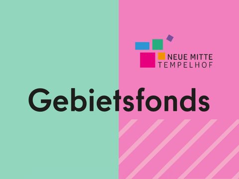 Signet Gebietsfonds Neue Mitte Tempelhof