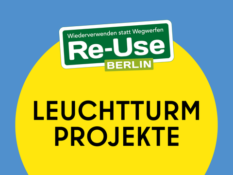 Berliner Leuchtturmprojekte