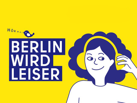 Berlin wird leiser