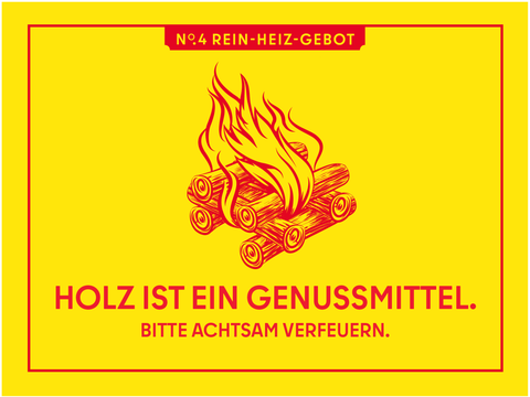 Holz ist ein Genussmittel.