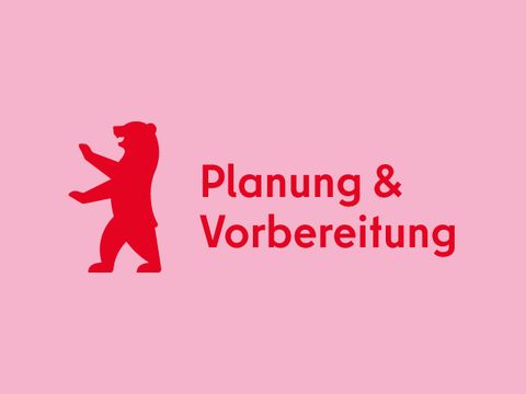 Ein Beitragsbild mit der Aufschrift "Planung & Vorbereitung". Links daneben ist ein stilisierter Bär - der Berliner Bär - zu sehen. Der Hintergrund ist rosa und die Aufschrift sowie die Grafik sind rot.