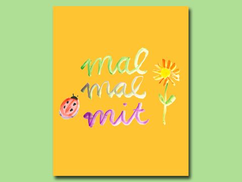 gelbes Blatt mit 'mal mal mit' in Schönschrift