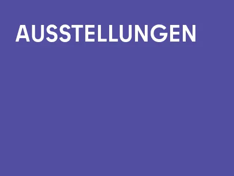 Grafik einarbig mit Schrift: Ausstellungen