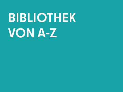 Grafik einfarbig mit Schrift: Bibliothek von A-Z