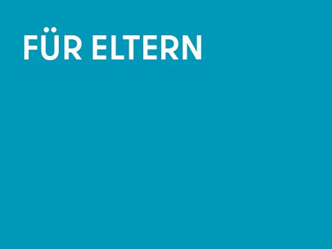 Grafik einfarbig mit Schrift: Für Eltern