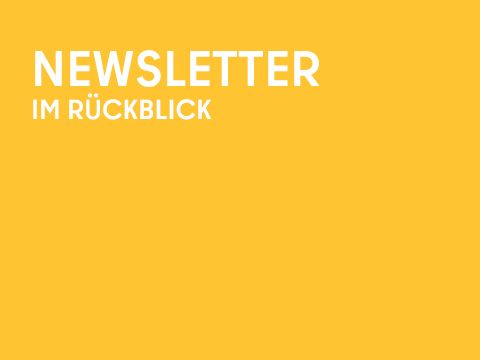 Grafik einfarbig mit Schrift: Newsletter im Rückblick