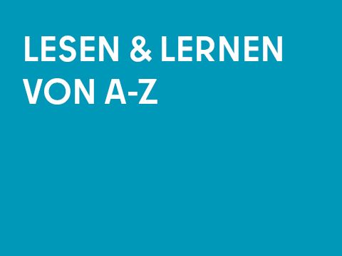 Grafik einfarbig mit Schrift: Lesen und Lernen von A-Z