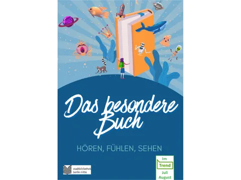 Grafik: Das besondere Buch - Hören, Fühlen, Sehen