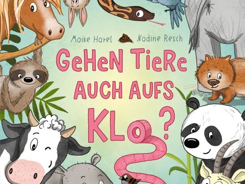 Buchcover: Gehen Tiere aufs Klo?