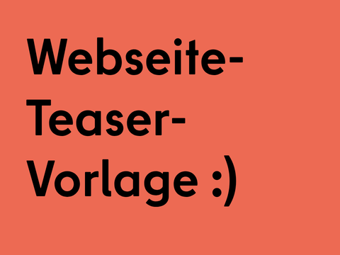Nur der Text "Website-Teaser-Vorlage" und ein Smiley