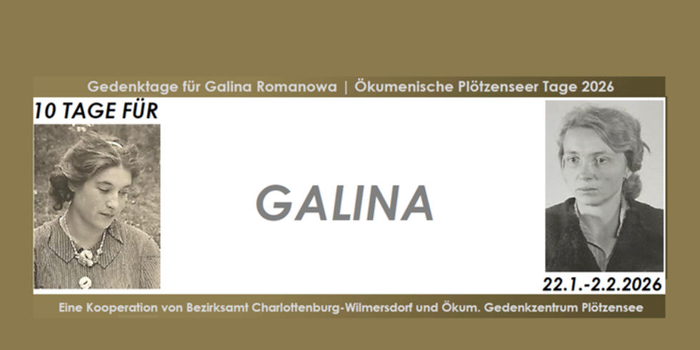Gedenktage für Galina Romanowa, Okümenische Plötzenseer Tage 2026
