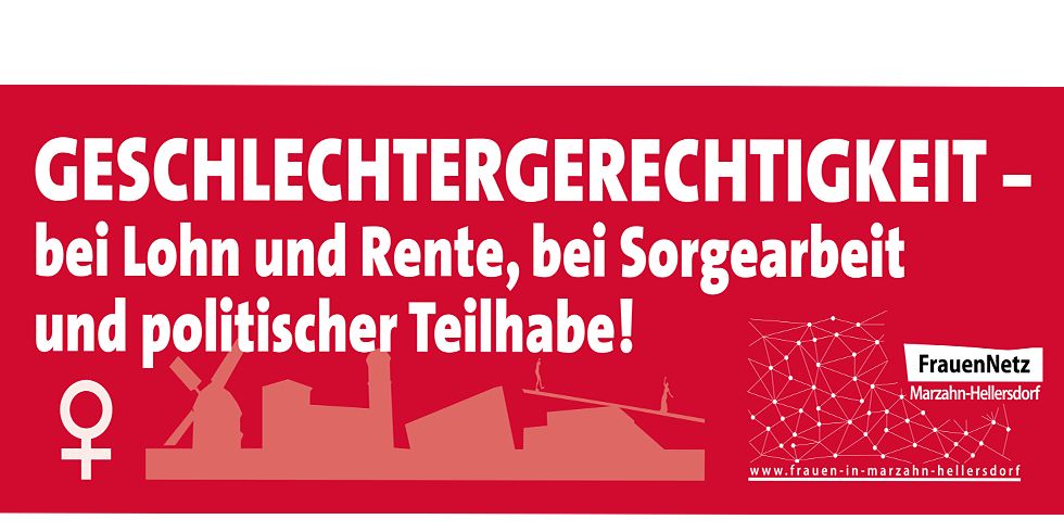 Banner zu Geschlechtergerechtigkeit - bei Lohn und Rente, bei Sorgearbeit und politischer Teilhabe!