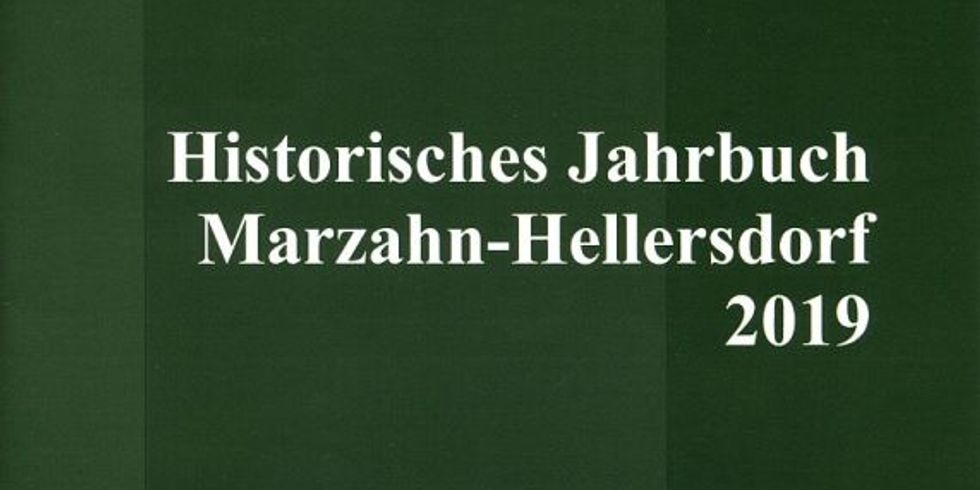 Historisches Jahrbuch 2019 des Heimatvereins Marzahn-Hellersdorf