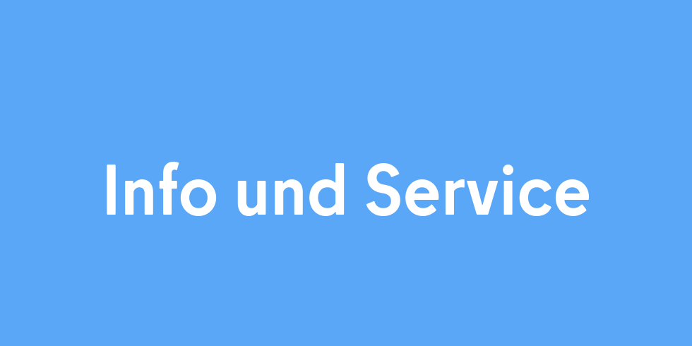 Info und Service