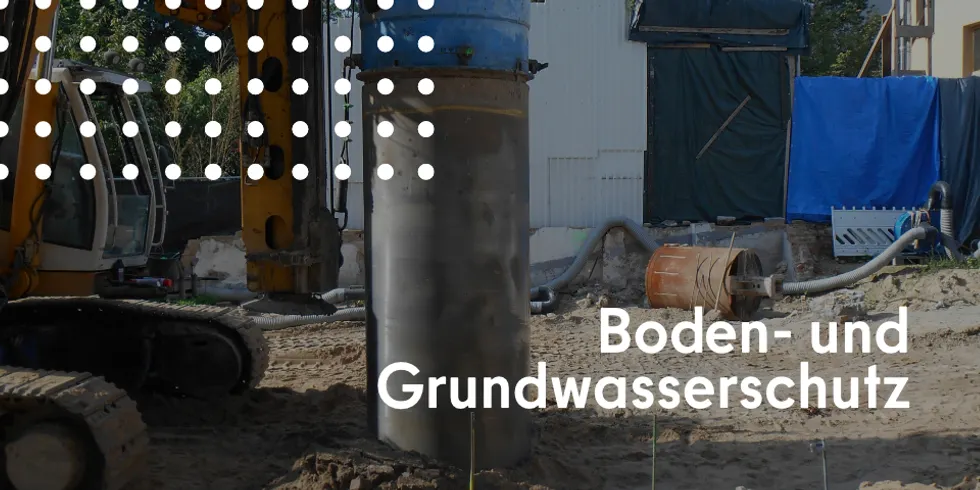 Boden- und Grundwasserschutz_1