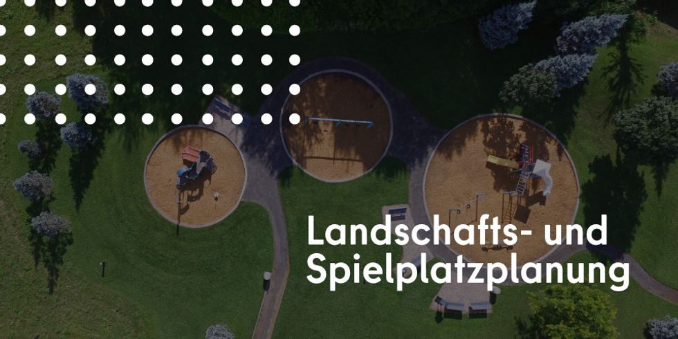 Landschafts-und Spielplatzplanung_980-480_3
