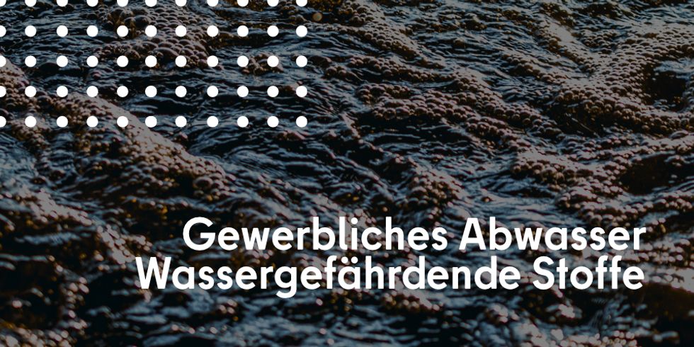Wassergefährdende Stoffe