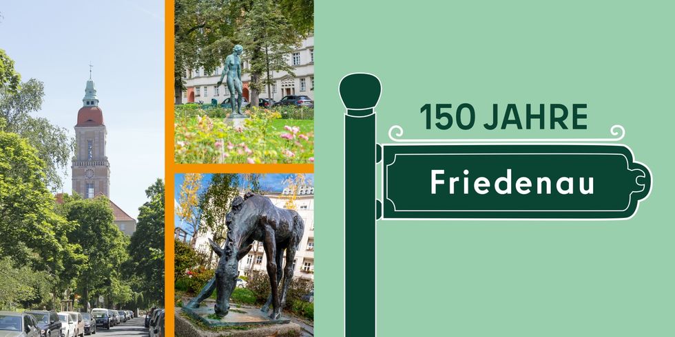 Eine Grafik; links sind Ansichten aus Friedenau; rechts ist der Titel 150 Jahre Friedenau.