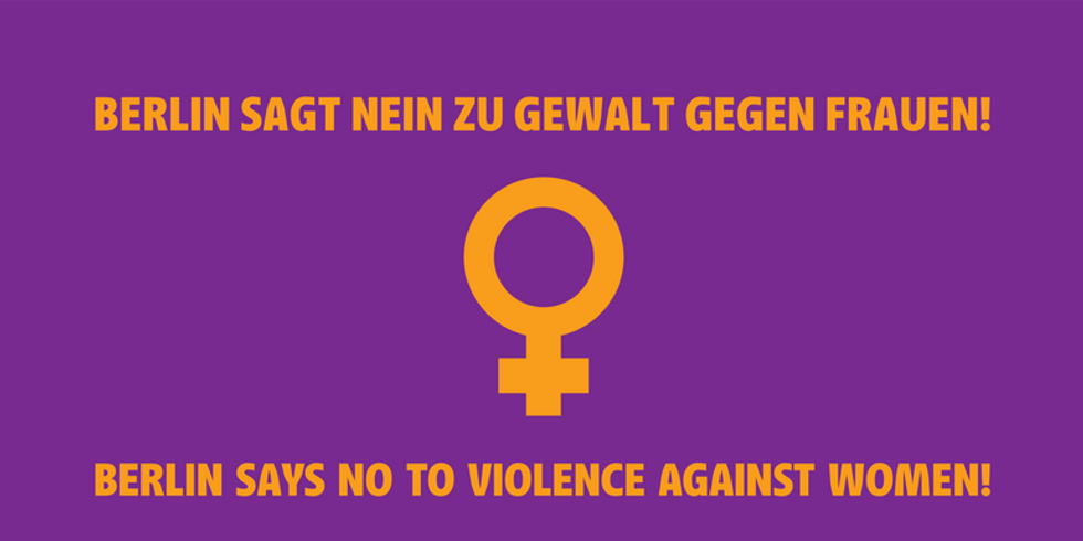 "Berlin sagt NEIN zu Gewalt gegen Frauen" - Flagge