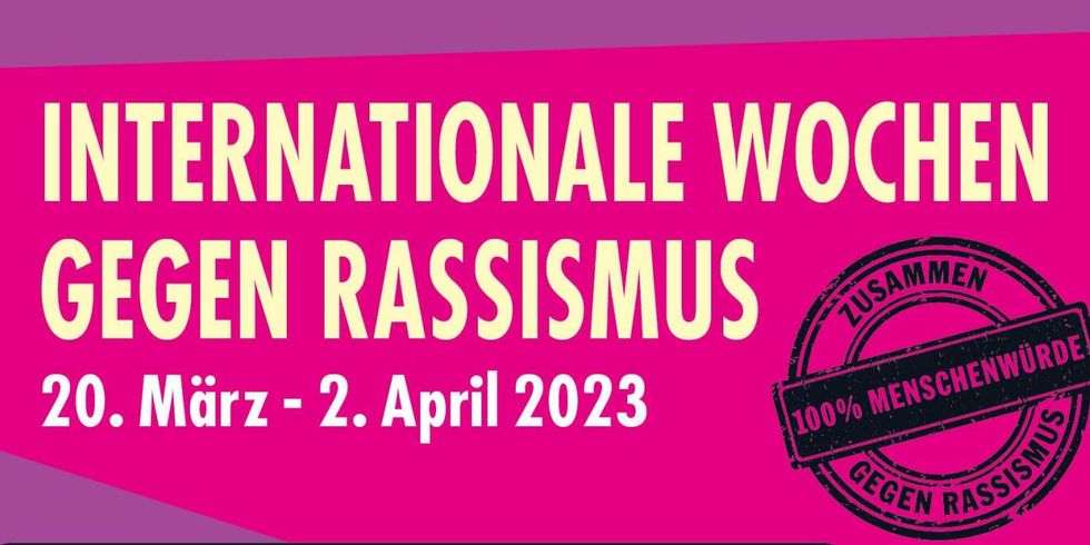 Internationale Wochen gegen Rassismus 2023