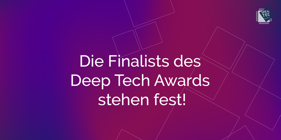 Finalist:innen des Deep Tech Awards 2021 stehen fest!