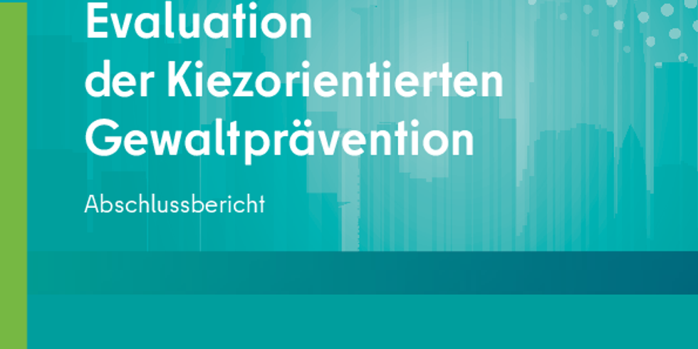 BFG 84 - Evaluation der Kiezorientierten Gewaltprävention