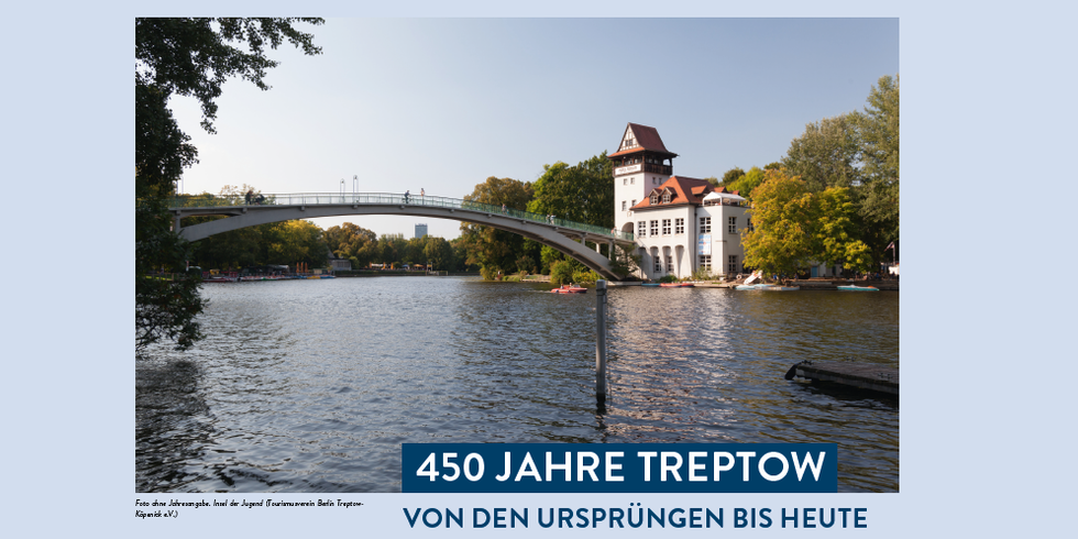 Einleitende Tafel der Ausstellung 450 Jahre Treptow