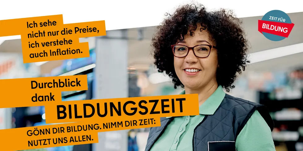 Frau mit Durchblick wirbt für Bildungszeit: Gönn dir Bildung. Nimm dir Zeit. Nutzt uns allen.