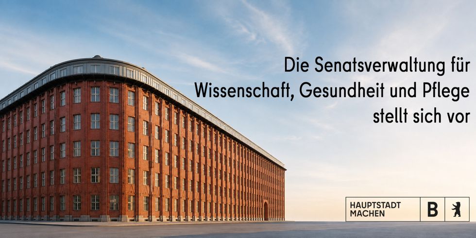 Die Senatsverwaltung für Wissenschaft, Gesundheit und Pflege stellt sich vor