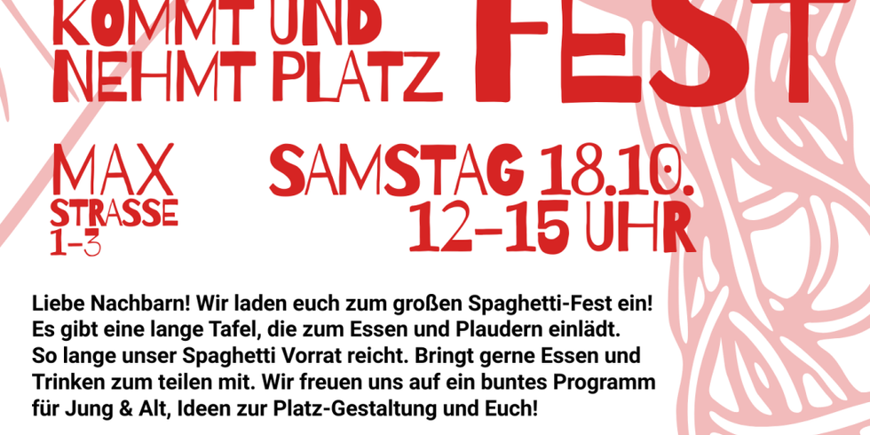 nachbarschaftliches Spaghetti Fest Maxstr - 1