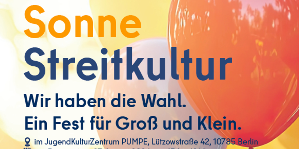 Somme Sonne Streitkultur - Veranstaltung am 27.August