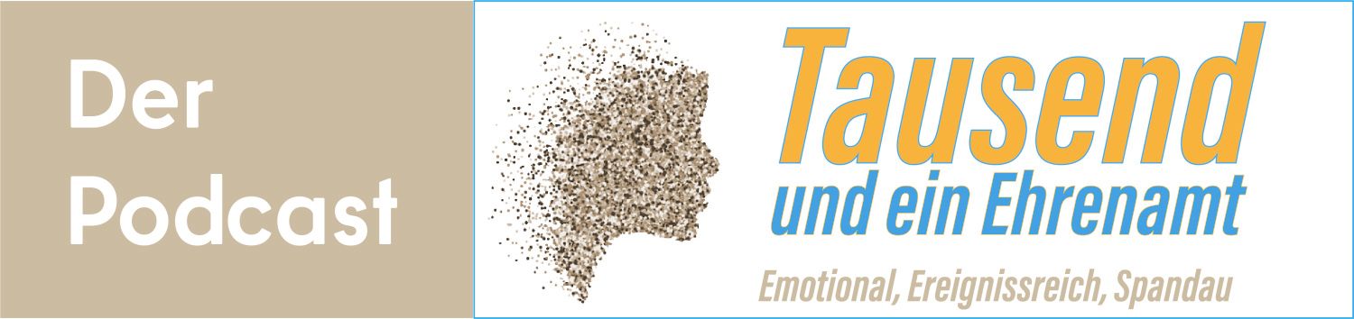 Banner Website Podcast "tausend und ein Ehrenmat"