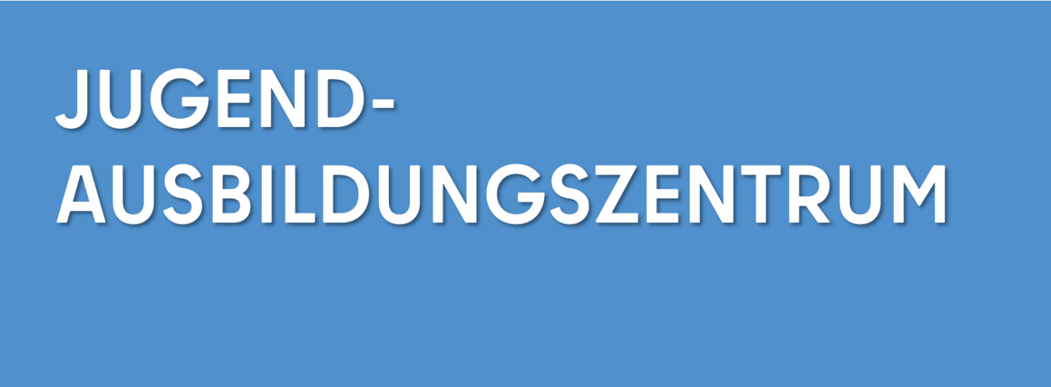 Teaser - Jugendausbildungszentrum - Seitenbreite