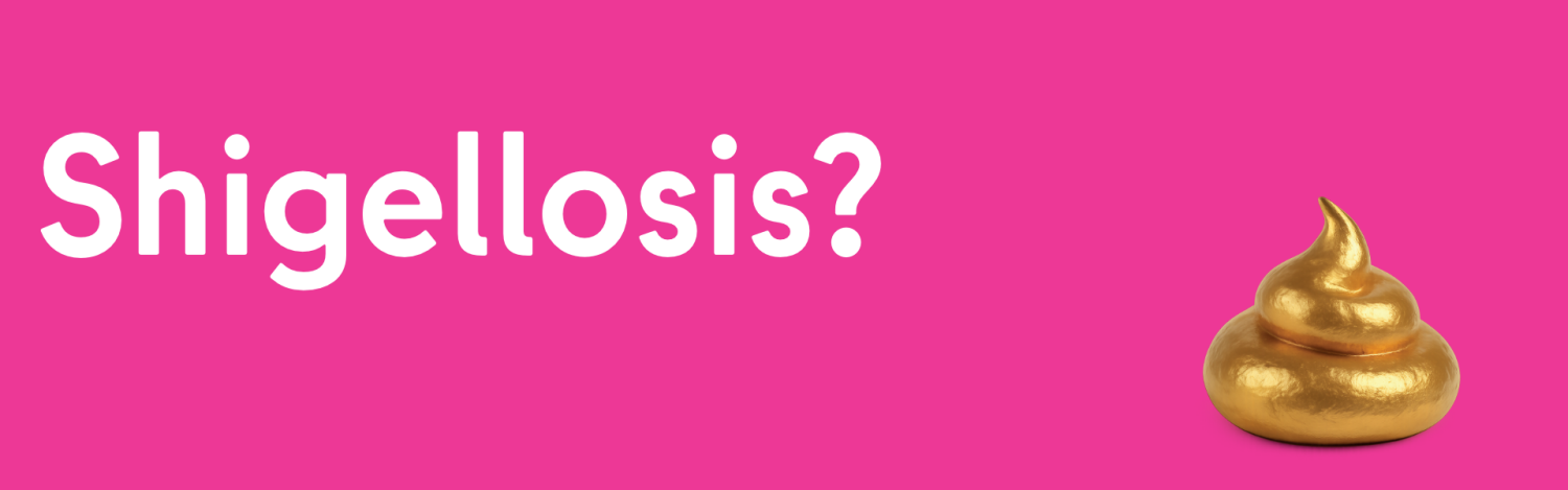 Shigellosis