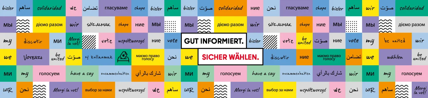 Kampagnenmotiv "Gut informiert. Sicher wählen."