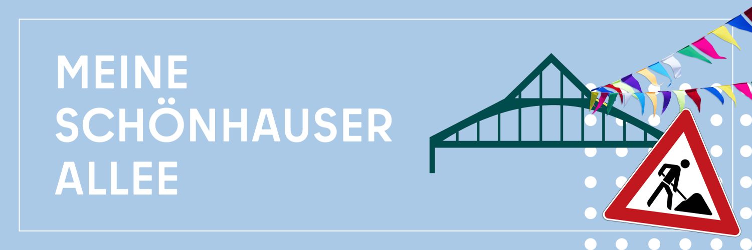 Headerbild des Mittendrin Projekts Meine Schönhauser Allee IG mit Brücke, Wimpel und Bauschild