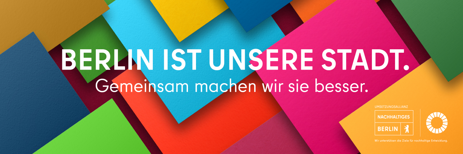 Umsetzungsallianz: Berlin ist unsere Stadt. Gemeinsam machen wir sie besser.