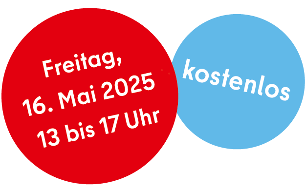 Grafik mit zwei überlappenden Kreisen – links roter Kreis mit Text „Freitag, 16. Mai 2025, 13 bis 17 Uhr“, rechts blauer Kreis mit dem Wort „kostenlos“.