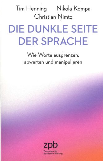 Die dunkle Seite der Sprache