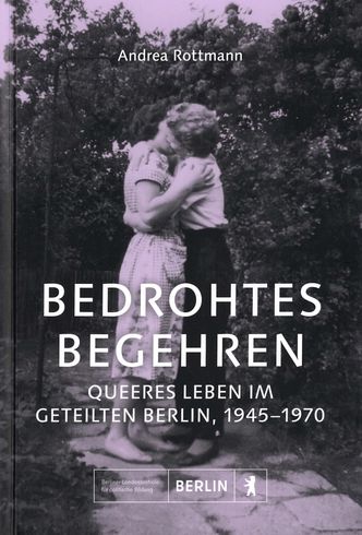 Bedrohtes Begehren