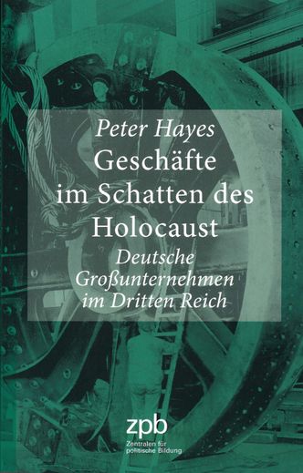 Geschäfte im Schatten des Holocaust