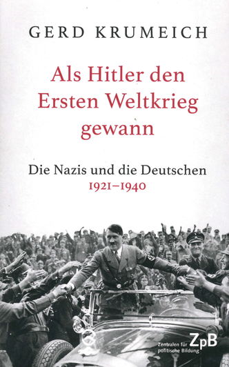 Als Hitler den Ersten Weltkrieg gewann