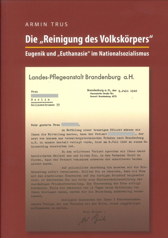 Die "Reinigung des Volkskörpers"
