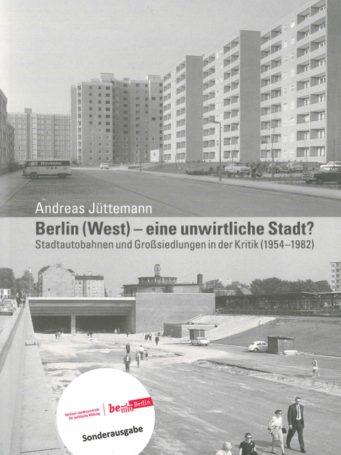 Deckblatt Berlin (West) - eine unwirtliche Stadt?