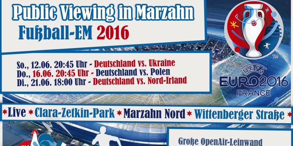 Public Viewing zur Vorrunde der Fußball-EM 2016 in Marzahn