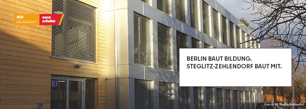 Berlin baut Bildung. Steglitz-Zehlendorf baut mit.