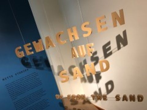 Dauerausstellung "Gewachsen auf Sand" im Mitte Museum