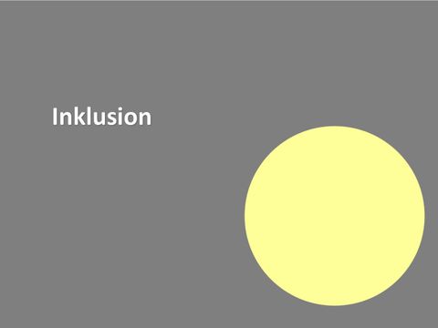 T Inklusion