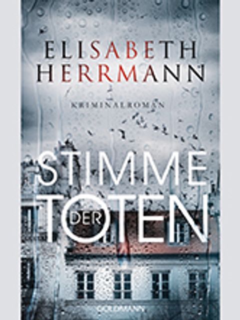Bildvergrößerung: Cover - Elisabeth Herrmann: "Stimme der Toten"