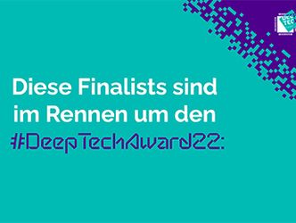 Link zu: Finalist:innen der Deep Tech Awards 2022 stehen fest!